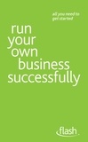 Kevin Duncan - Run Your Own Business Successfully: Flash.