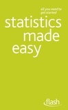 Alan Graham - Statistics Made Easy: Flash.
