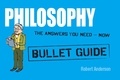Robert Anderson - Philosophy: Bullet Guides.