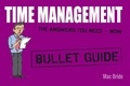 Peter MacBride - Time Management: Bullet Guides.