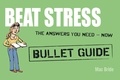 Peter MacBride - Beat Stress: Bullet Guides.