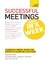 David Cotton - Successful Meetings in a Week: Teach Yourself.