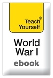 David Evans - The First World War: Teach Yourself.