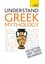 Steve Eddy et Claire Hamilton - Understand Greek Mythology.