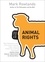 Mark Rowlands - Animal Rights: All That Matters.