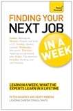 Geoff Ribbens et Peter Maskrey - Finding Your Next Job in a Week: Teach Yourself Ebook Epub.