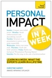 Christine Harvey - Personal Impact at Work in a Week: Teach Yourself Ebook Epub - Teach Yourself.
