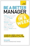 Rus Slater - Be a Better Manager in a Week: Teach Yourself.