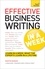 Martin Manser - Effective Business Writing in a Week: Teach Yourself.