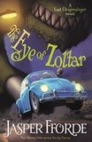 Jasper Fforde - The Eye of Zoltar - Last Dragonslayer Book 3.
