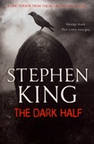 Stephen King - The Dark Half.