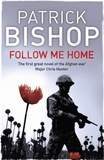 Patrick Bishop - Follow Me Home.
