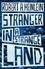 Robert Heinlein - A Stranger in a Strange Land.