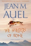 Jean M. Auel - The Shelters of Stone.