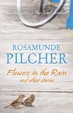 Rosamunde Pilcher - Flowers in the Rain.