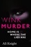 Ali Knight - Wink Murder: an edge-of-your-seat thriller that will have you hooked.