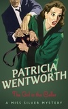 Patricia Wentworth - The Girl In The Cellar.