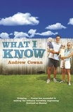 Andrew Cowan - What I Know.