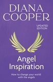 Diana Cooper - Angel Inspiration.