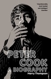 Estate of Harry Thompson et Harry Thompson - Biography Of Peter Cook.