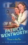 Patricia Wentworth - Poison in the Pen.