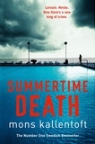 Mons Kallentoft et Neil Smith - Summertime Death - Malin Fors 2.