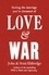 John Eldredge et Stasi Eldredge - Love &amp; War.