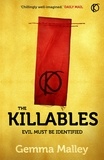 Gemma Malley - The Killables.