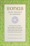 Catherine Conlon (Editor) - Sonas: Celtic Thoughts on Happiness.