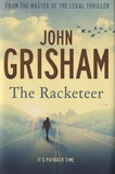 John Grisham - The Racketeer.