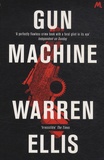 Warren Ellis - Gun Machine.