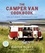 Martin Dorey et Sarah Randell - The Camper Van Cookbook - Life on 4 wheels, Cooking on 2 rings.