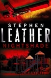 Stephen Leather - Nightshade - The 4th Jack Nightingale Supernatural Thriller.