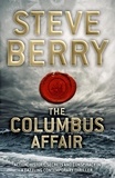 Steve Berry - The Columbus Affair.