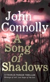 John Connolly - A Song of Shadows.