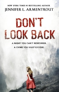 Jennifer L. Armentrout - Don't Look Back.