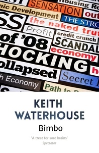 Keith Waterhouse - Bimbo.