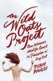 Robin Rinaldi - The Wild Oats Project.