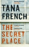Tana French - The Secret Place - Dublin Murder Squad:  5.