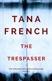 Tana French - The Trespasser - Dublin Murder Squad.  The gripping Richard & Judy Book Club 2017 thriller.