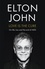 Elton John - Love is the Cure - On Life, Loss and the End of AIDS.