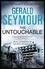 Gerald Seymour - The Untouchable.