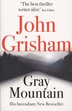 John Grisham - Gray Mountain.