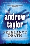 Andrew Taylor - Freelance Death - William Dougal Crime Series Book 5.