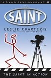 Leslie Charteris - The Saint in Action.