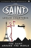 Leslie Charteris - The Saint around the World.