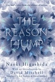 Naoki Higashida - The Reason I Jump.