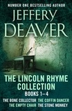 Jeffery Deaver - The Lincoln Rhyme Collection 1-4 - The Bone Collector, The Coffin Dancer, The Empty Chair, The Stone Monkey.