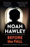 Noah Hawley - Before the Fall - The year's best suspense novel.