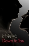 M. Leighton - Down to You.
